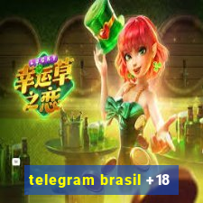 telegram brasil +18